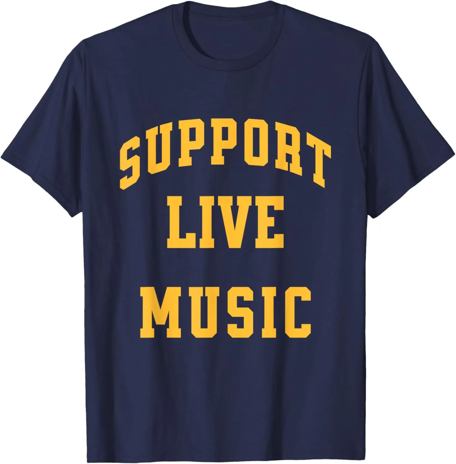 Support Live Music Concerts Local Bands Festivals T-Shirt
